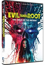 Picture of EVIL TAKES ROOT: THE CURSE OF THE BATIBAT DVD