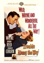 Picture of TROUBLE ALONG THE WAY (1953)