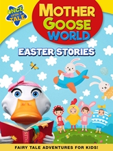 Picture of MOTHER GOOSEWORLD: EASTER STORIES