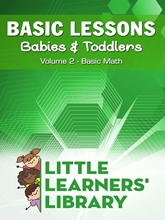 Picture of Basic Lessons For Babies & Toddlers Volume 2: Basic Math