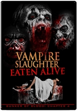 Picture of Bunker Of Blood 4: Vampire Slaughter Eaten Alive