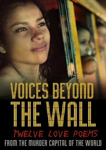 Picture of Voices Beyond The Wall: Twelve Love Poems From The Murder Capital Of The World