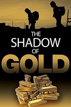 Picture of SHADOW OF GOLD