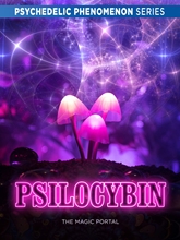 Picture of PSILOCYBIN: THE MAGIC PORTAL