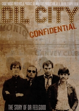 Picture of Oil City Confidential: The Story Of Dr Feelgood