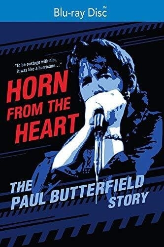 Picture of HORN FROM THE HEART: PAUL BUTTERFIELD STORY