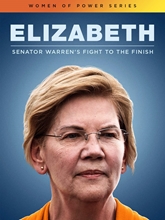 Picture of ELIZABETH: SENATOR WARREN'S FIGHT TO THE FINISH