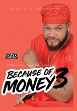 Picture of BECAUSE OF MONEY 3