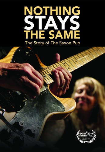 Picture of Nothing Stays The Same: The Story Of The Saxon Pub