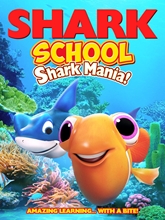 Picture of SHARK SCHOOL: SHARK-MANIA