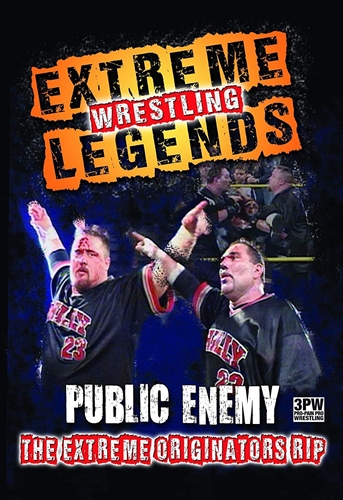 Picture of Extreme Wrestling Legends: Public Enemy The Extreme Originators RIP