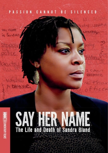 Picture of SAY HER NAME: LIFE & DEATH OF SANDRA BLAND