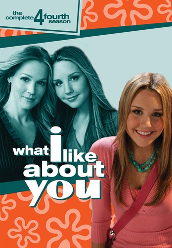 Picture of WHAT I LIKE ABOUT YOU: COMPLETE FOURTH SEASON