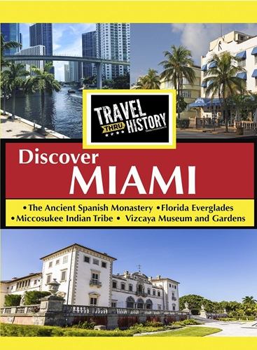 Picture of TRAVEL THRU HISTORY DISCOVER MIAMI