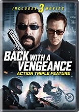 Picture of BACK WITH A VENGEANCE: ACTION TRIPLE FEATURE