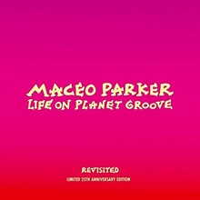 Picture of Life On Planet Groove Revisited