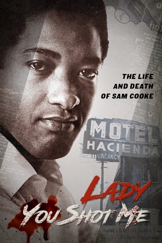 Picture of LADY YOU SHOT ME: LIFE & DEATH OF SAM COOKE