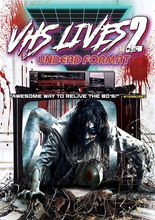 Picture of VHS LIVES 2: UNDEAD FORMAT