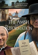 Picture of The Amish And The Reformation