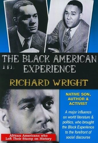 Picture of RICHARD WRIGHT NATIVE SON, AUTHOR AND ACTIVIST