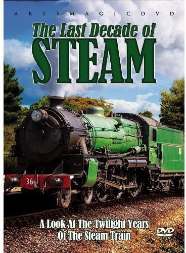 Picture of THE LAST DECADE OF STEAM