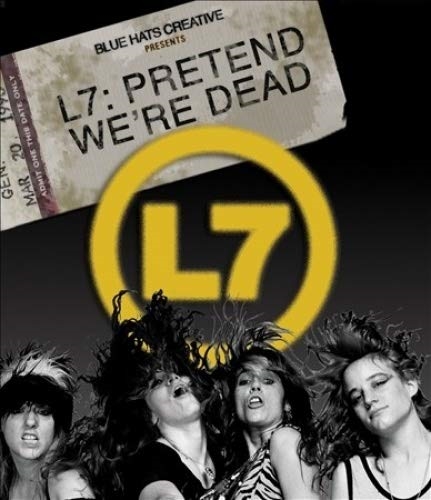 Picture of L7: PRETEND WE'RE DEAD