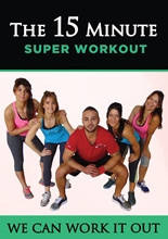 Picture of We Can Work It Out: The 15 Minute Super Workout