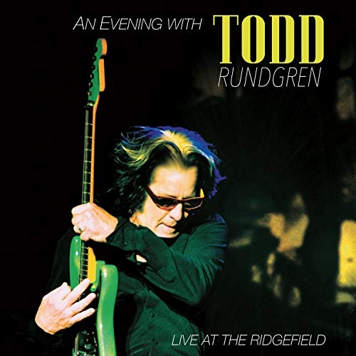 Picture of EVENING WITH TODD RUNDGREN-LIVE AT THE RIDGEFIELD