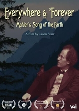 Picture of EVERYWHERE & FOREVER: MAHLER'S SONG OF THE EARTH