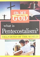 Picture of WHAT IS PENTECOSTALISM