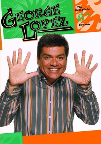 Picture of GEORGE LOPEZ SHOW: COMPLETE SIXTH SEASON