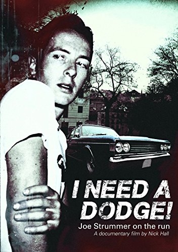 Picture of I Need A Dodge: Joe Strummer On The Run