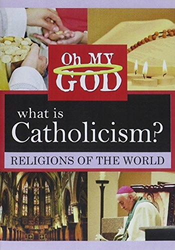 Picture of WHAT IS CATHOLICISM