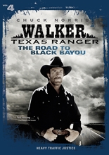 Picture of WALKER TEXAS RANGER: THE ROAD TO BLACK BAYOU