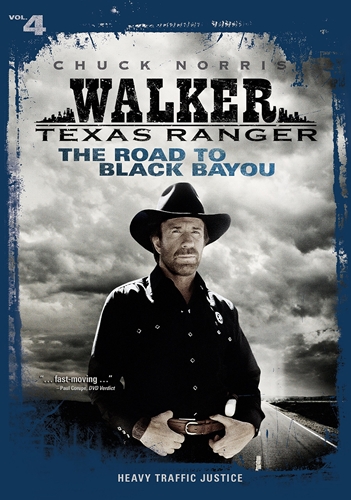 Picture of WALKER TEXAS RANGER: THE ROAD TO BLACK BAYOU