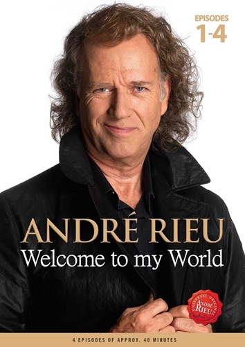 Picture of ANDRE RIEU: WELCOME TO MY WORLD (EPISODES 1-4)