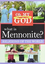 Picture of WHAT IS MENNONITE