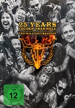 Picture of 25 YEARS LOUDER THAN HELL - THE W:O:A DOCUMENTARY