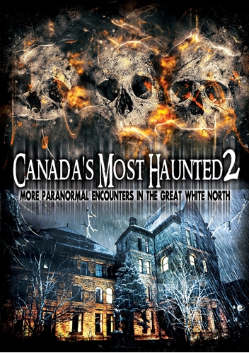 Picture of CANADA'S MOST HAUNTED 2: MORE PARANORMAL