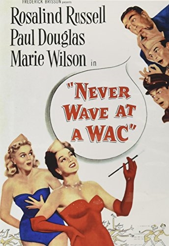 Picture of NEVER WAVE AT A WAC