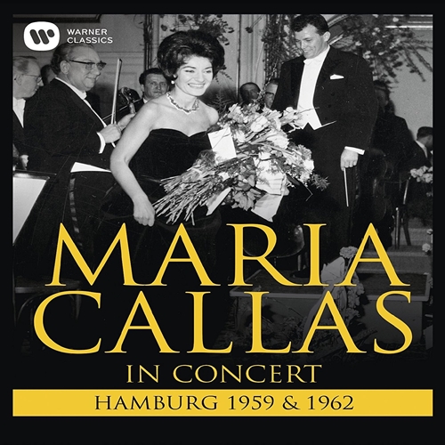 Picture of MARIA CALLAS: IN CONCERT HAMBURG 1959 & 1962