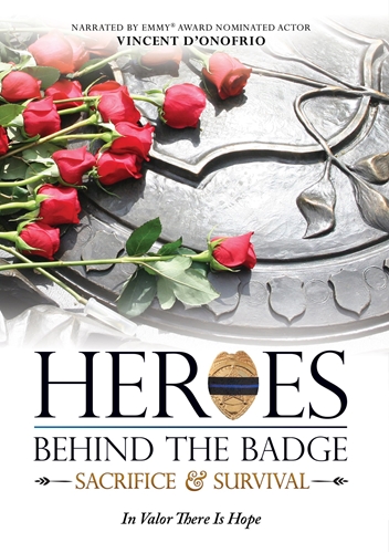 Picture of Heroes Behind The Badge: Sacrifice & Survival