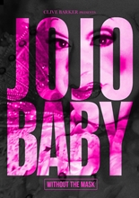 Picture of Clive Barker Presents Jojo Baby: Without The Mask