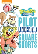 Picture of SPONGEBOB SQUAREPANTS: PILOT MINI-MOVIE &