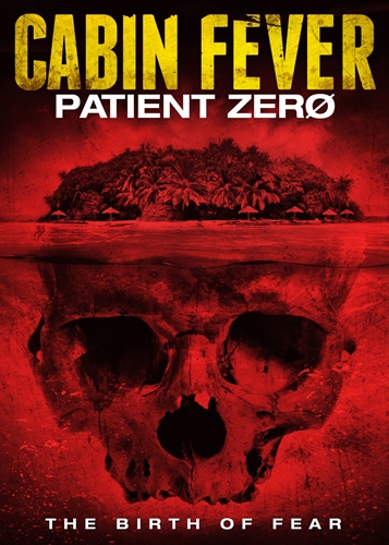 Picture of CABIN FEVER: PATIENT ZERO