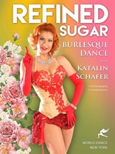 Picture of REFINED SUGAR: BURLESQUE DANCE