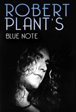 Picture of Robert Plant's Blue Note