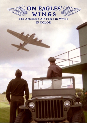 Picture of On Eagles' Wings: The American Airforce In Wwii In Colour