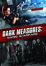 Picture of Dark Measures: Gang Warfare