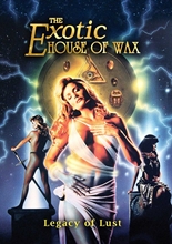 Picture of EXOTIC HOUSE OF WAX